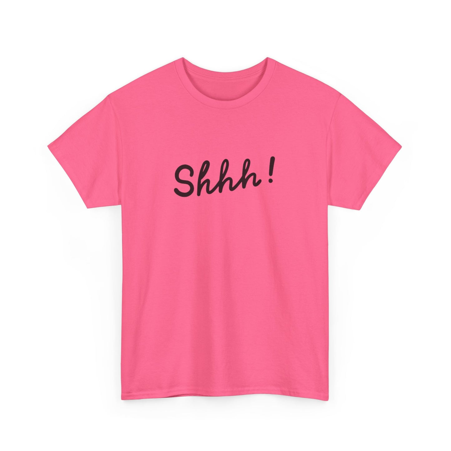 Shhh! T-Shirt