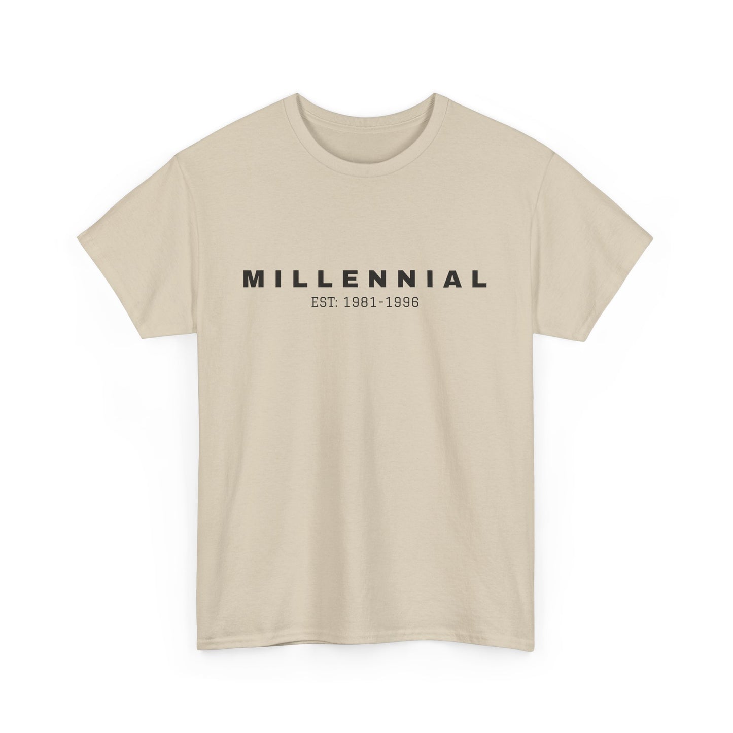 Millennial T-Shirt