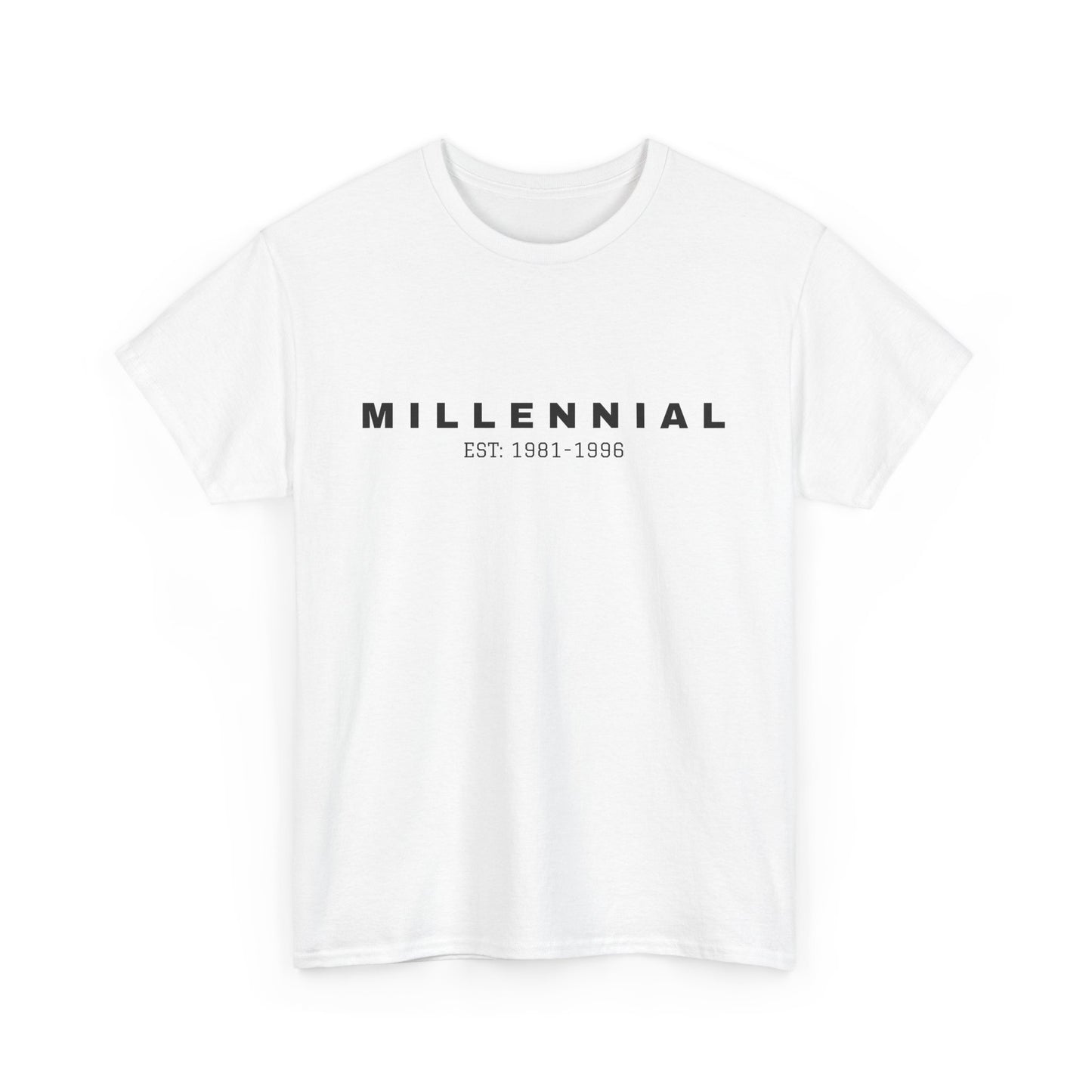 Millennial T-Shirt