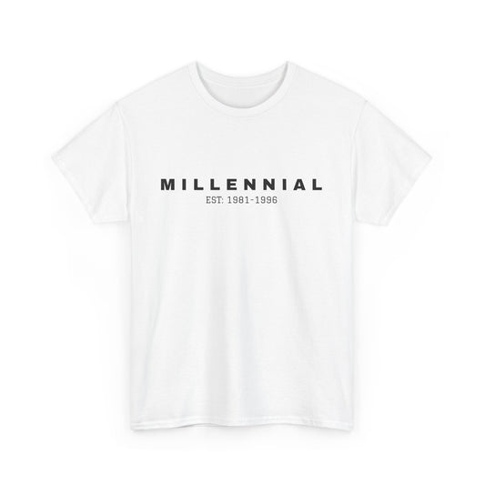 Millennial T-Shirt