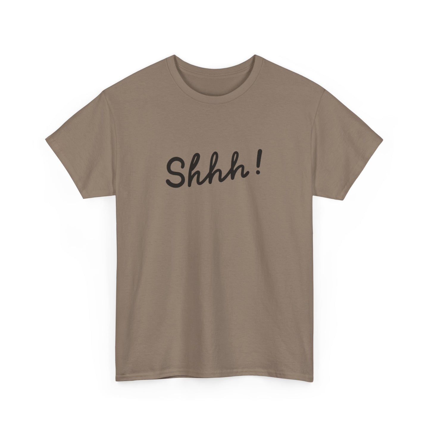 Shhh! T-Shirt