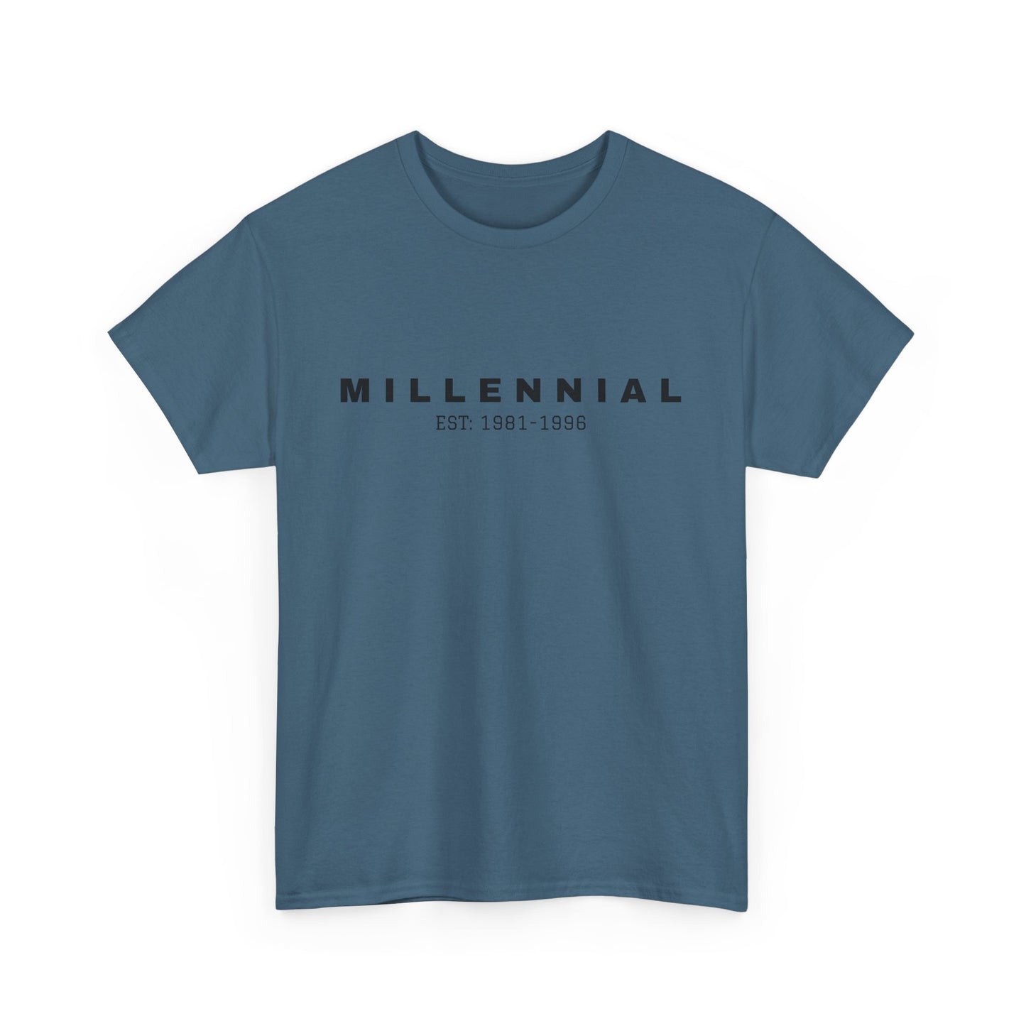 Millennial T-Shirt